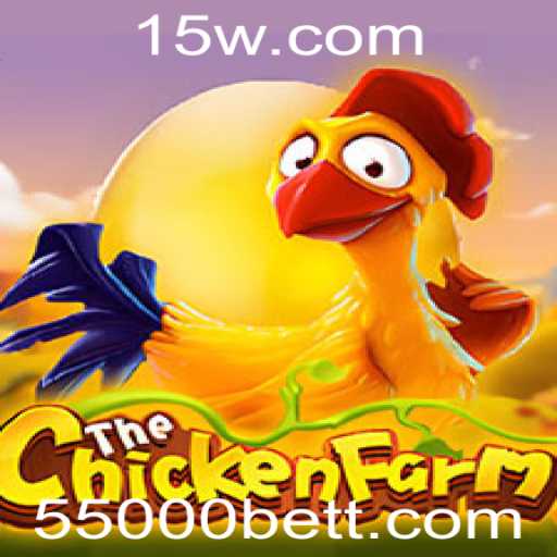 Explorando o Fascinante Mundo de ChickenFarm: Como Jogar e Vencer com 55000bet